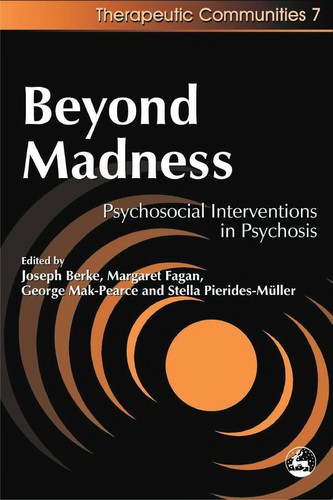 Beyond madness