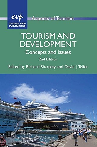 Tourism and Development: Concepts and Issues (Aspects of Tourism)