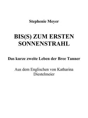 Biss zum ersten Sonnenstrahl