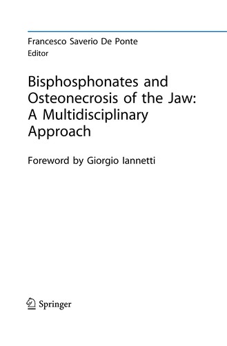 Bisphosphonates and Osteonecrosis of the Jaw
