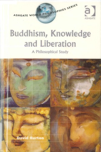 Buddhism, Knowledge, and Liberation