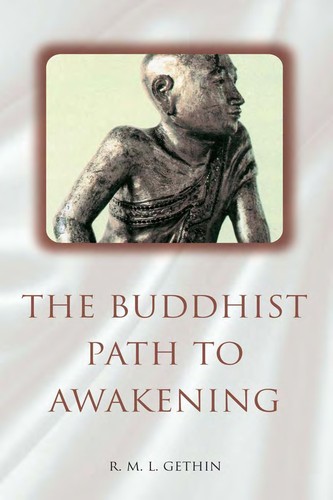 The Buddhist path to awakening