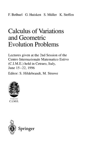 Calculus of Variations and Geometric Evolution Problems