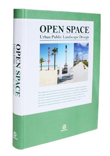 Open Space: Urban Public Landscape Design
