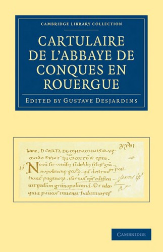 Cartulaire de l'abbaye de Conques en Rouergue