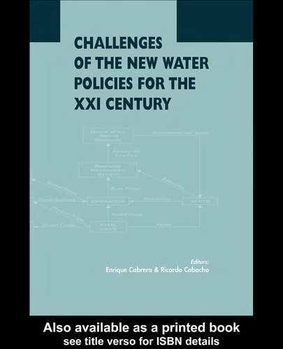 Challenges of the New Water Policies for the XXI Century