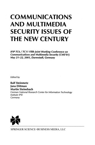 Communications and Multimedia Security Issues of the New Century