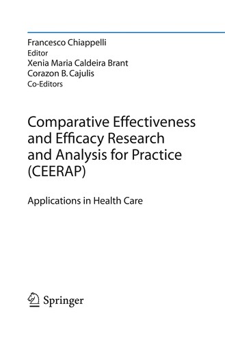 Comparative Effectiveness and Efficacy Research and Analysis for Practice (CEERAP)