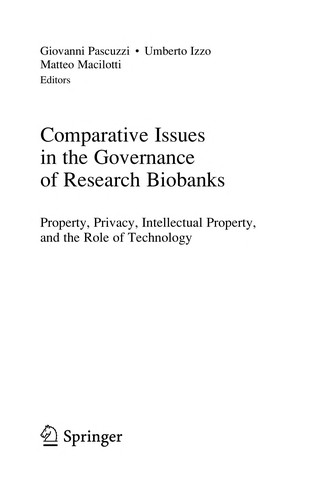 Comparative Issues in the Governance of Research Biobanks