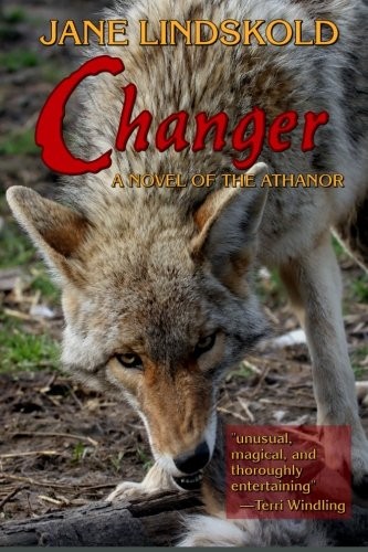 Changer: A Novel of the Athanor