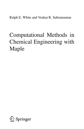 Computational Methods in Chemical Engineering with Maple
