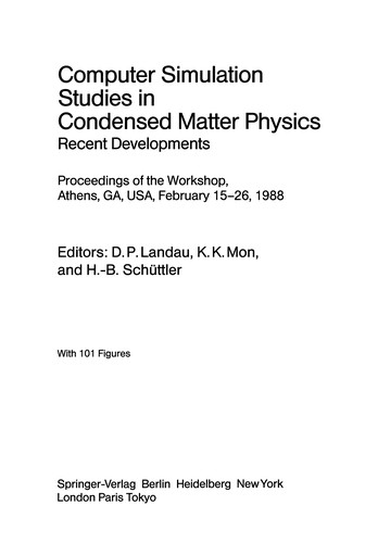 Computer Simulation Studies in Condensed Matter Physics