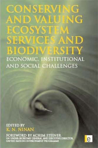 Conserving and Valuing Ecosystem Services and Biodiversity