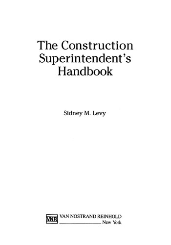 The Construction Superintendent's Handbook