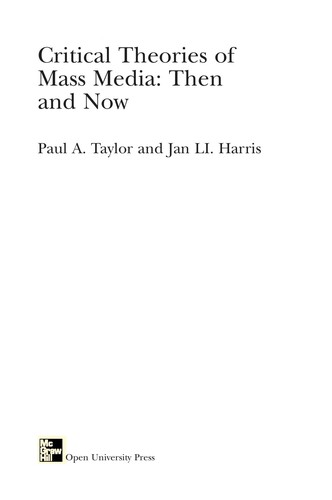 Critical Theories of Mass Media