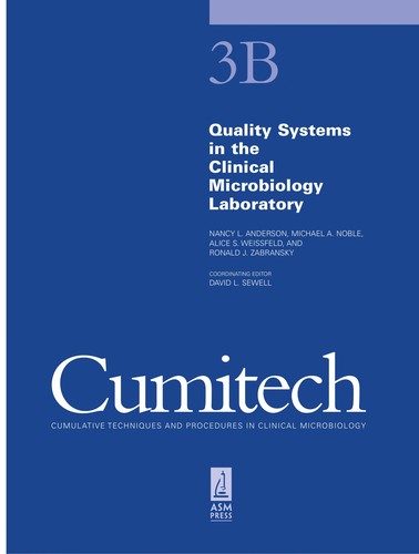 Quality Systems in the Clinical Microbiology Laboratory
