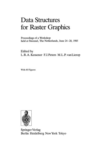 Data Structures for Raster Graphics
