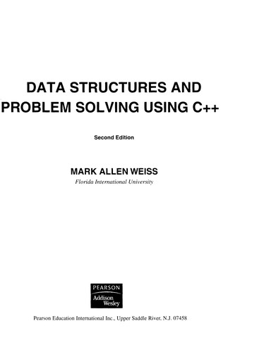 Data structures and problem solving using C++
