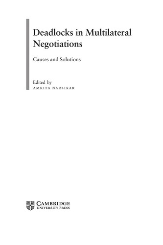 Deadlocks in multilateral negotiations