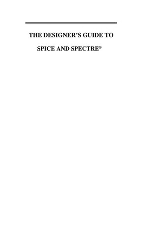 The Designer's Guide to SPICE and Spectre
