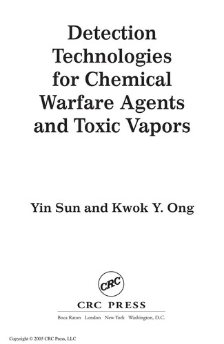 Detection Technologies for Chemical Warfare Agents and Toxic Vapors