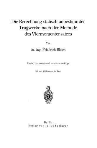 Die Berechnung statisch unbestimmter Tragwerke nach der Methode des Viermomentensatzes