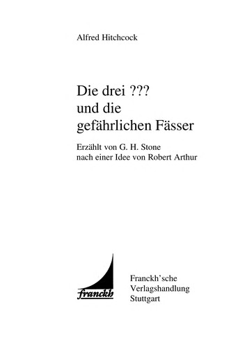 Die drei ??? [Fragezeichen] und die gefährlichen Fässer