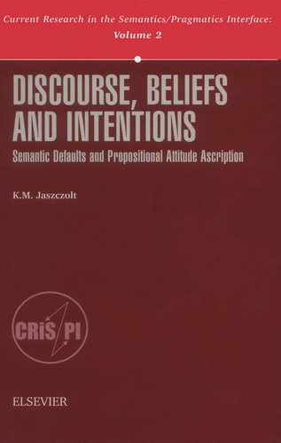 Discourse, Beliefs, and Intentions
