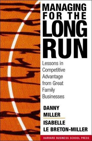Managing for the Long Run