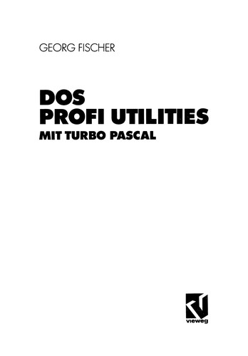 DOS Profi Utilities mit Turbo Pascal