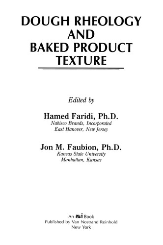 Dough Rheology and Baked Product Texture