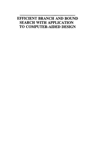 Efficient Branch and Bound Search with Application to Computer-Aided Design