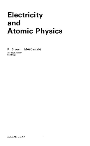 Electricity and Atomic Physics
