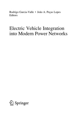 Electric Vehicle Integration into Modern Power Networks