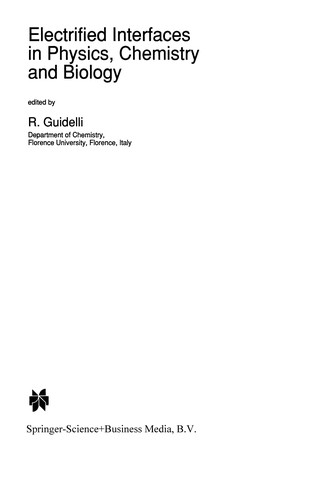 Electrified Interfaces in Physics, Chemistry and Biology