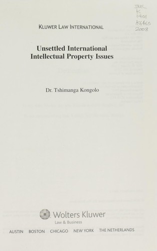 Unsettled International Intellectual Property Issues