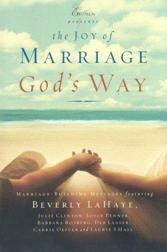 The Joys of Marriage God's Way