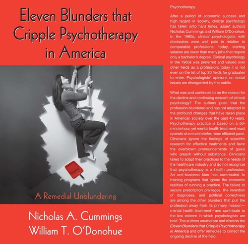 Eleven blunders that cripple psychotherapy in America
