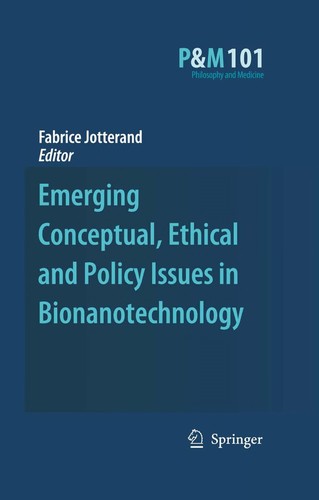 Emerging conceptual, ethical and policy issues in bionanotechnology
