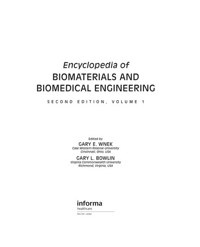 Encyclopedia of Biomaterials and Biomedical Engineering