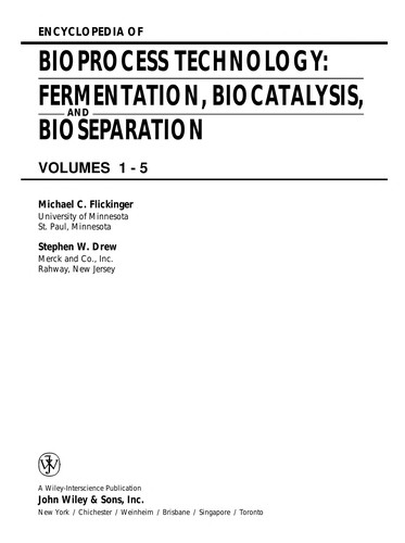 Encyclopedia of bioprocess technology