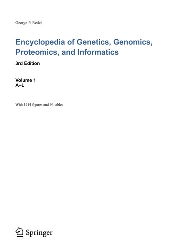 Encyclopedia of Genetics, Genomics, Proteomics and Informatics