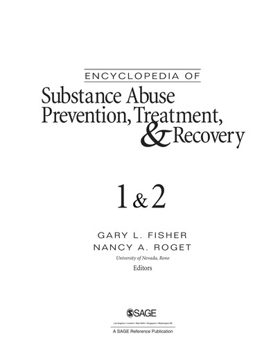 Encyclopedia of substance abuse prevention, treatment, and recovery