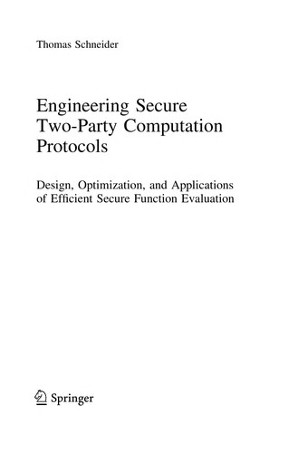 Engineering Secure Two-Party Computation Protocols