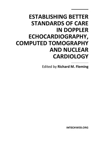 Establishing Better Standards of Care in Doppler Echocardiography, Computed Tomography and Nuclear Cardiology
