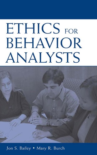 Ethics for behavior analysts