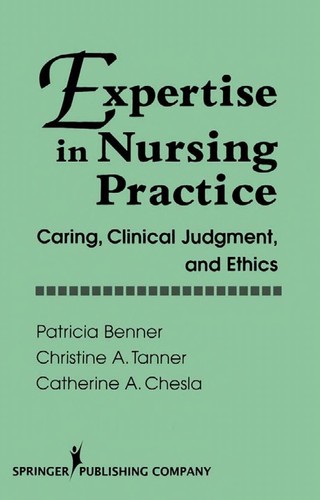 Expertise in Nursing Practice