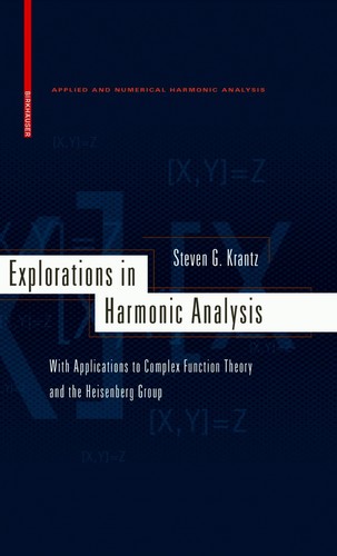 Explorations in harmonic analysis