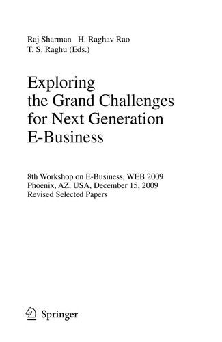Exploring the Grand Challenges for Next Generation E-Business
