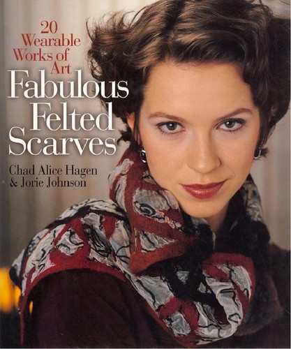 Fabulous felted scarves